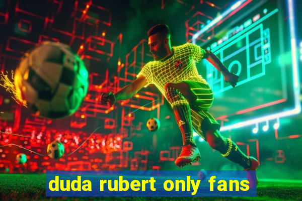 duda rubert only fans